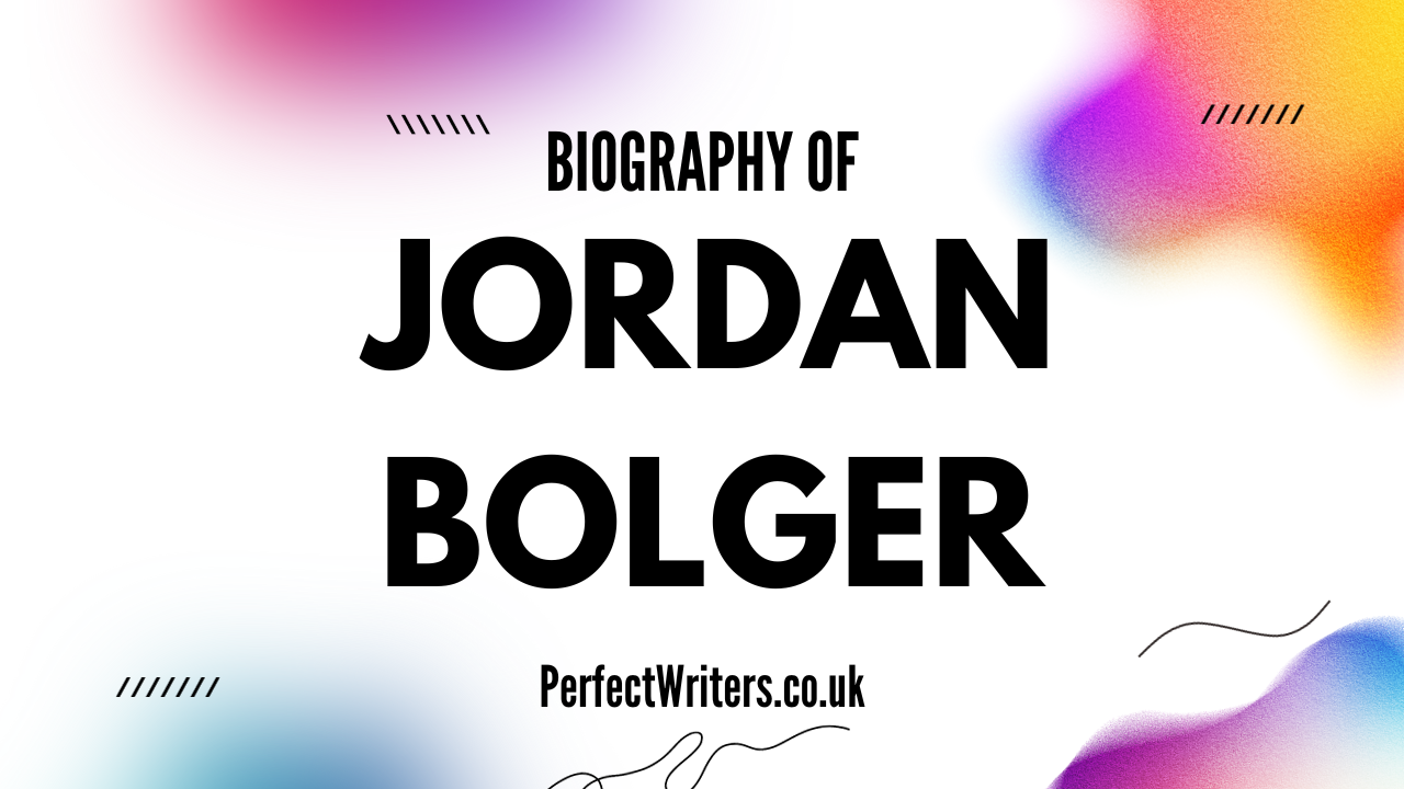Jordan Bolger Net Worth [Updated 2023], Age, Bio